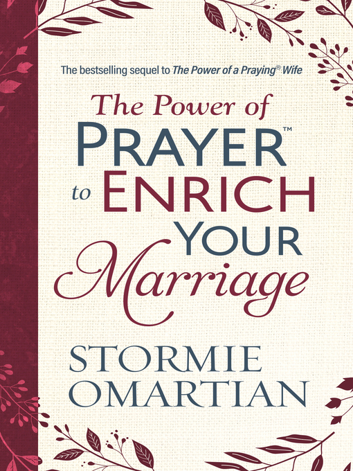 Title details for The Power of Prayer to Enrich Your Marriage by Stormie Omartian - Available